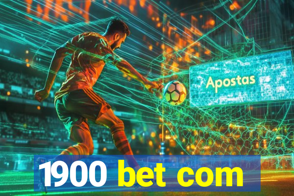 1900 bet com